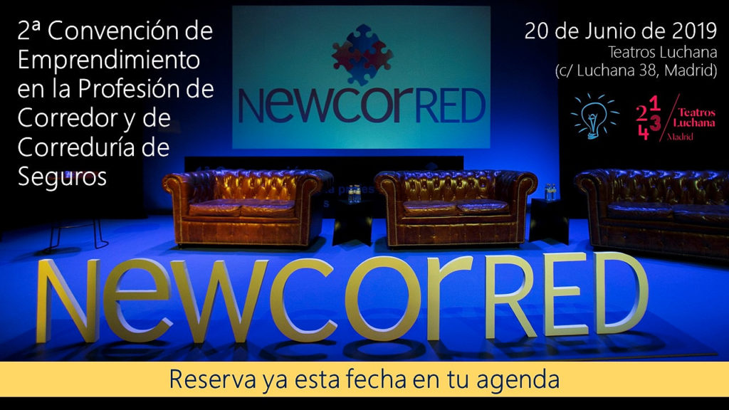 NEWCORRED celebrará el próximo 20 de junio en Madrid su 2ª Convención Nacional de Emprendimiento en la Profesión de Corredor de Seguros