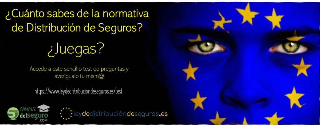 ¿Cuánto sabes de la nueva normativa de Distribución de Seguros?