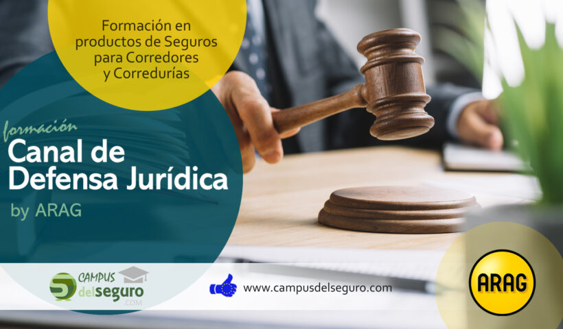 ARAG crea un Canal de Formación sobre Defensa Jurídica para corredores dentro de Campus del Seguro